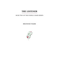 Bronnie Ware — The Listener