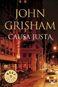 John Grisham [John Grisham] — Causa justa