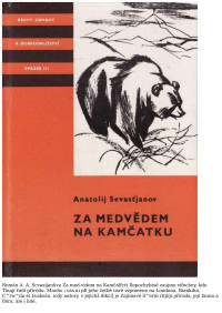 Neznámy autor — KOD 171 - SEVASŤJANOV, Anatolij - Za medvědem na Kamčatku