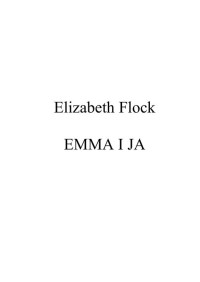 Flock E. — Emma i Ja