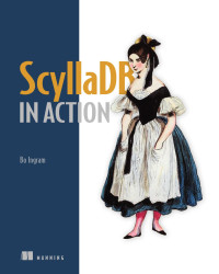 Bo Ingram — ScyllaDB in Action