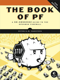 Hansteen, Peter N. M. — The Book of PF, 2nd Edition