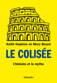 Mary Beard — Le Colisée