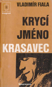 Neznámý autor — Krycí jméno Krasavec