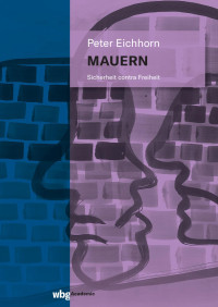 Peter Eichhorn — Mauern