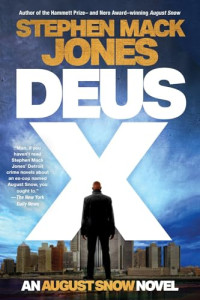 Stephen Mack Jones — Deus X - August Snow #04