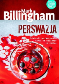 Mark Billingham — Perswazja