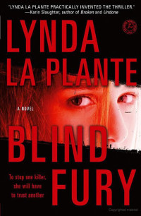 Lynda La Plante — Anna Travis 06 Blind Fury