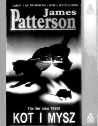 PATTERSON JAMES — Alex Cross 04 - Kot i mysz