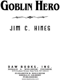 Jim C. Hines; — Goblin Hero