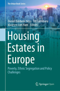 Daniel Baldwin Hess & Tiit Tammaru & Maarten van Ham — Housing Estates in Europe