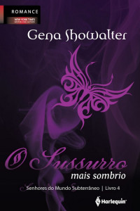 Gena Showalter — O Sussurro mais Sombrio