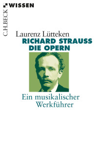 Laurenz Ltteken; — Richard Strauss