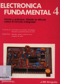 José María Angulo Usategui — Electrónica fundamental 4