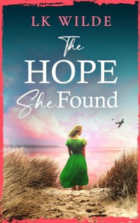 LK Wilde — WF03 - The Hope She Found