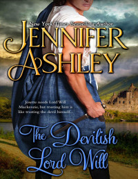 Ashley, Jennifer — The Devilish Lord Will: Mackenzies, Book 10