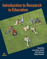 Donald Ary, Lucy Cheser Jacobs, Asghar Razavieh, Chris Sorensen — Introduction to Research in Education, 8th Edition