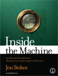 Stokes, Jon — Inside the Machine