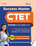 Arihant Experts — Success Master CTET Paper-I Class 1 to 5 2020