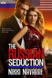 Nikki Navarre — The Russian Seduction