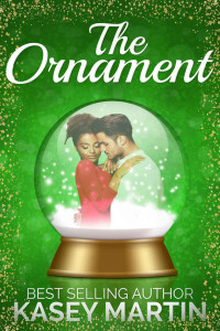 Kasey Martin — The Ornament