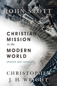 John Stott — Christian Mission in the Modern World