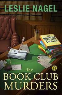 Leslie Nagel — The Book Club Murders: The Oakwood Mystery Series