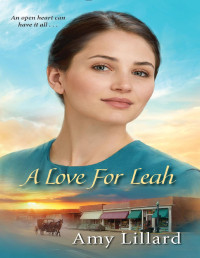 Amy Lillard [Lillard, Amy] — A Love for Leah