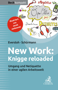 Saskia Eversloh;Isabel Schrmann; — New Work: Knigge reloaded