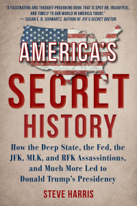 Steve Harris — America's Secret History