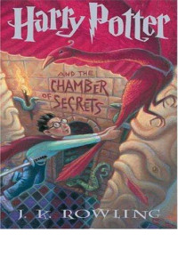J.K. Rowling — Harry Potter and the Chamber of Secrets