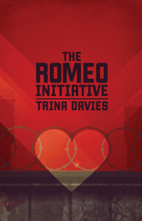 Trina Davies — The Romeo Initiative