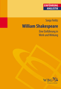 Sonja Fielitz; — William Shakespeare