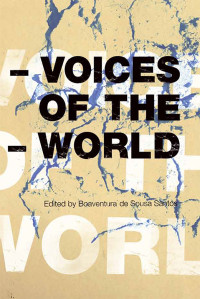 Boaventura de Sousa Santos; — Voices of the World