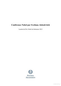 Svetlana Alexievitch — Conférence Nobel par Svetlana Aleksiévitch