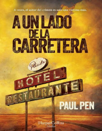 Paul Pen — A un lado de la carretera