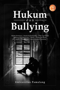 Muthia Destriana, Nanda Sarah Faradina, Putri Agil Triadi, et al. — Hukum dan Bullying