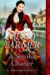 Merry Farmer [Farmer, Merry] — A Second Chance