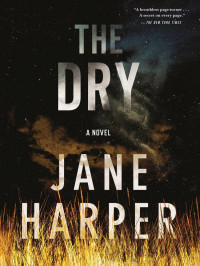 Jane Harper — The Dry