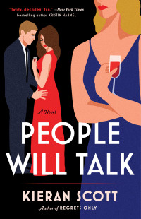 Kieran Scott — People Will Talk