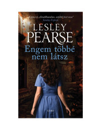 Lesley Pearse  — Engem többé nem látsz