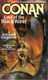 Leonard Carpenter — Conan Lord of the Black River