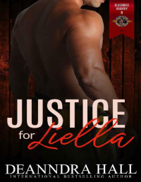 Deanndra Hall & Operation Alpha — Justice for Liella (Police and Fire: Operation Alpha) (Bluegrass Bravery Book 8)