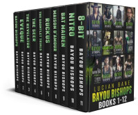 Lucian Bane — Bayou Bishops Box Set: Book 1-12