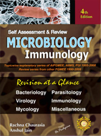 Rachna Chaurasia, Anshul Jain — Self Assessment & Review: Microbiology & Immunology, 4th Edition