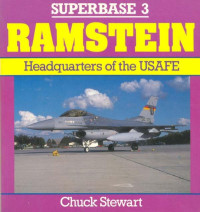 Chuck Stewart — Ramstein, Headquarters of the Usafe