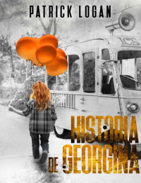 Patrick Logan — Historia de Georgina (Spanish Edition)