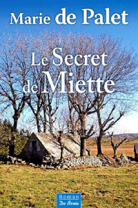 Marie de Palet [Palet, Marie de] — Le secret de Miette
