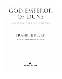 Frank Herbert — God Emperor of Dune