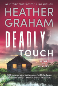 Heather Graham — Deadly Touch